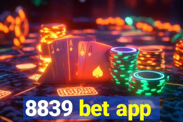 8839 bet app